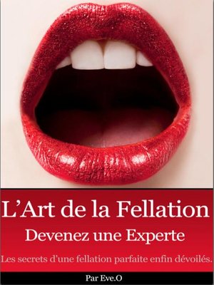 cover image of L'art de la fellation